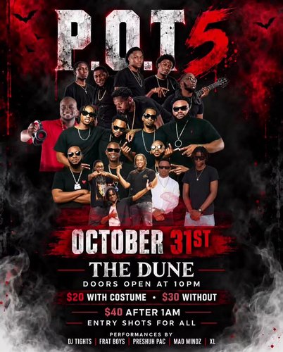 P.O.T 5 at the Dune Preserve — doors open at 10:00 PM